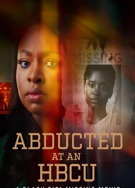 黑人学院绑架：黑人女孩失踪电影
